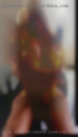 Love Brisbane looking for sex life and make the most of it.
